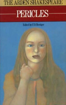Pericles (Arden Shakespeare) By William Shakespeare. 97804150270