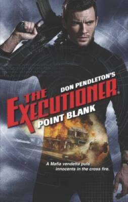 Point Blank (The Executioner) - Mass Market Paperback By Pendleton, Don - GOOD