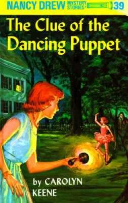 Nancy Drew 39: the Clue of the Dancing Puppet - Hardcover - VERY GOOD