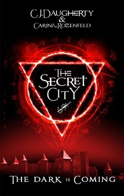 C. J. Daugherty Carina Rozenfeld The Secret City (Paperback) (UK IMPORT)