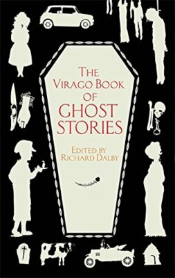 The Virago Book Of Ghost Stories by Dalby, Richard Hardback Book The Fast Free