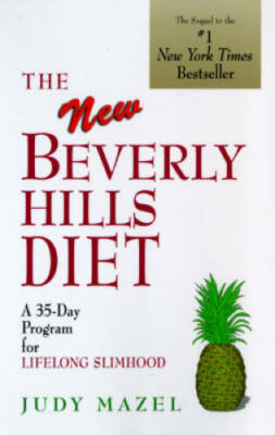 The New Beverly Hills Diet: The latest weight-loss research that explains - GOOD