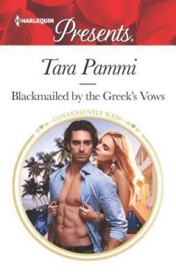 Blackmailed by the Greeks Vows: A Marriage of Convenience Romance (Conve - GOOD