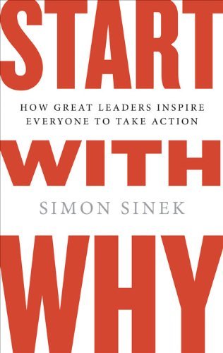 Start With Why : How Great Leaders Inspire By Simon Sinek Pdf Copybook