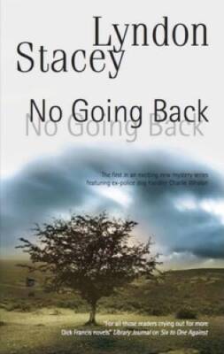 No Going Back - Hardcover By Stacey, Lyndon - GOOD