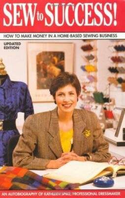 Sew to Success: How to Make Money in a Home-Based Sewing Business - GOOD