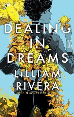Lilliam Rivera Dealing in Dreams (Paperback)