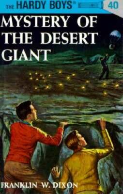 The Mystery of the Desert Giant (Hardy Boys, Book 40) - Hardcover - VERY GOOD