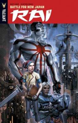 Rai Volume 2: Battle for New Japan by Matt Kindt: Used