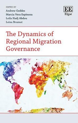 Leiza Brumat The Dynamics of Regional Migration Governanc (Hardback) (UK IMPORT)