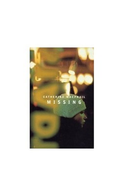 Missing by MacPhail, Catherine Paperback Book The Fast Free Shipping