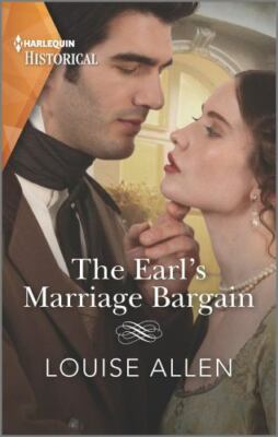 The Earl's Marriage Bargain by Allen, Louise