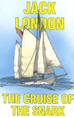The Cruise of the Snark - Paperback By London, Jack - VERY GOOD
