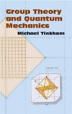 Group Theory and Quantum Mechanics (Dover Books on Chemistry) - Paperback - GOOD