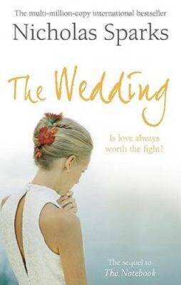 Wedding - Paperback By Nicholas Sparks - GOOD