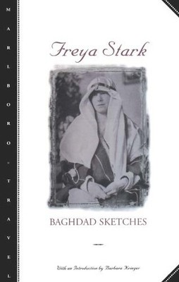 Baghdad Sketches (Marlboro Travel), Stark, Freya