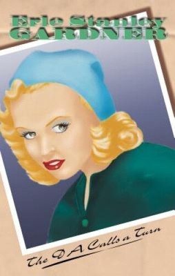 The DA Calls A Turn (Doug Selby) by Erle Stanley Gardner