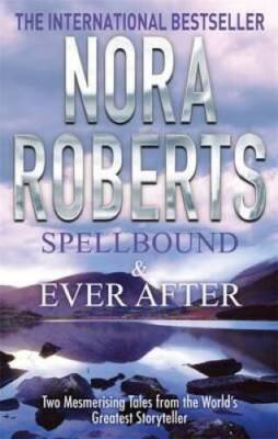 Spellbound - Paperback By Roberts, Nora - GOOD