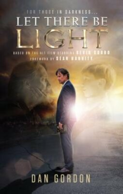Let There Be Light by Dan Gordon: New