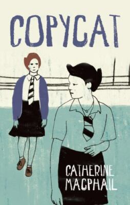 Copycat by MacPhail, Catherine