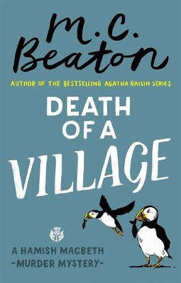 M.C. Beaton Death of a Village (Paperback) Hamish Macbeth (UK IMPORT)