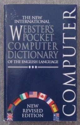 The new international Webster's pocket computer dictionary of the En - VERY GOOD