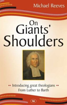 On Giants' Shoulders by Michael Reeves Paperback Book The Fast Free Shipping