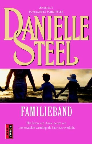 Familieband, Danielle Steel Et Karin Breuker