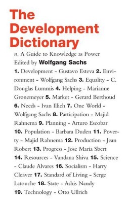 The Development Dictionary: A Guide to Knowledge as Power. 18564