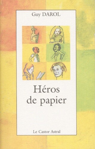 Heros De Papier, Guy Darol