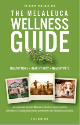 The Melaleuca Wellness Guide 16th Edition by RM Barry , paperback