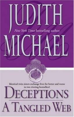 Deceptions: A Tangled Web - Paperback By Michael, Judith - GOOD