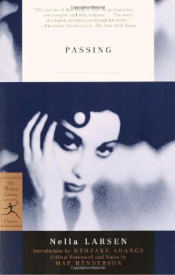 Passing (Modern Library Classics) by Larsen, Nella [Paperback]