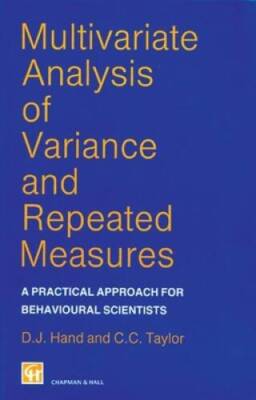Multivariate Analysis of Variance and Repeated Measures: A Practical Appr - GOOD