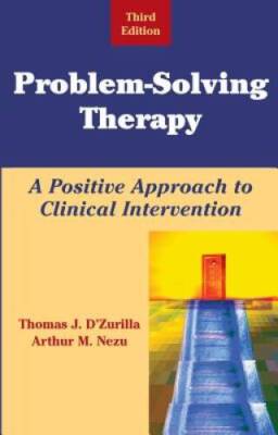 Problem-Solving Therapy: A Positive Approach to Clinical Intervention, Th - GOOD
