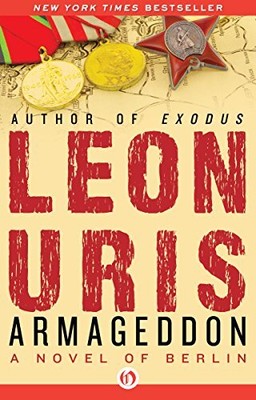 Armageddon: A Novel of Berlin by 
