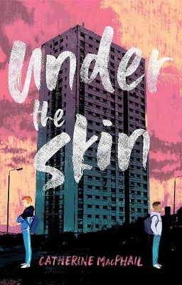Catherine MacPhail Under the Skin (Paperback) (UK IMPORT)