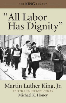 All Labor Has Dignity (King Legacy) - Hardcover - ACCEPTABLE