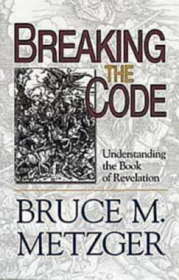 Breaking the Code: Understanding the Book of Revelation - Leaders Guide  - GOOD