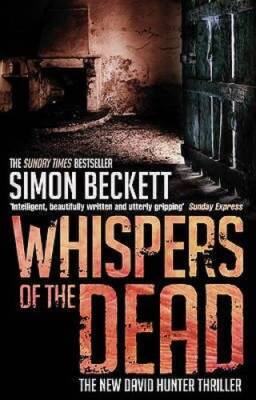 Whispers of the Dead - Paperback By Beckett, Simon - GOOD