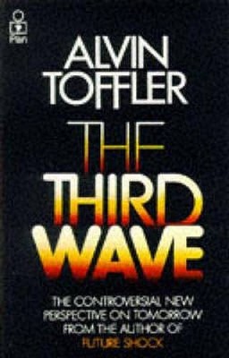 The Third Wave - Paperback By Toffler, Alvin - GOOD