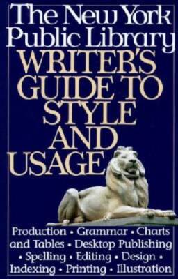 New York Public Library Writers Guide to Style and Usage - Hardcover - GOOD