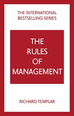 The Rules of Management: A definiti..., Templar, Richar
