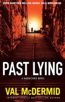 Past Lying: A Karen Pirie Novel (Karen Pirie Novels, 7) - Hardcover - VERY GOOD