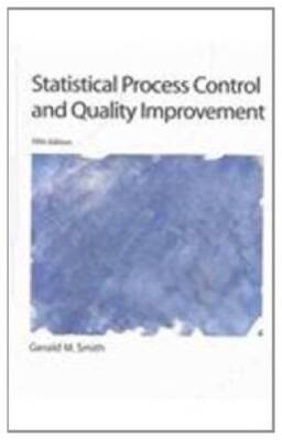 Statistical Process Control and Quality Improvement (5th Edition) - GOOD
