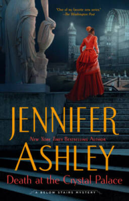 Death at the Crystal Palace (A Below Stairs Mystery) - Paperback - GOOD