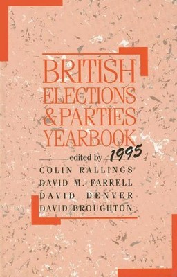 British Elections and Parties Yearbook. 9780714647050