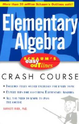Schaums Easy Outlines: Elementary Algebra - Paperback - VERY GOOD
