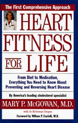 Heart Fitness for Life: The Essential Guide for Preventing and Reversing  - GOOD