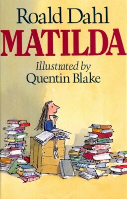 Matilda by Dahl, Roald 0224025724 The Fast Free Shipping